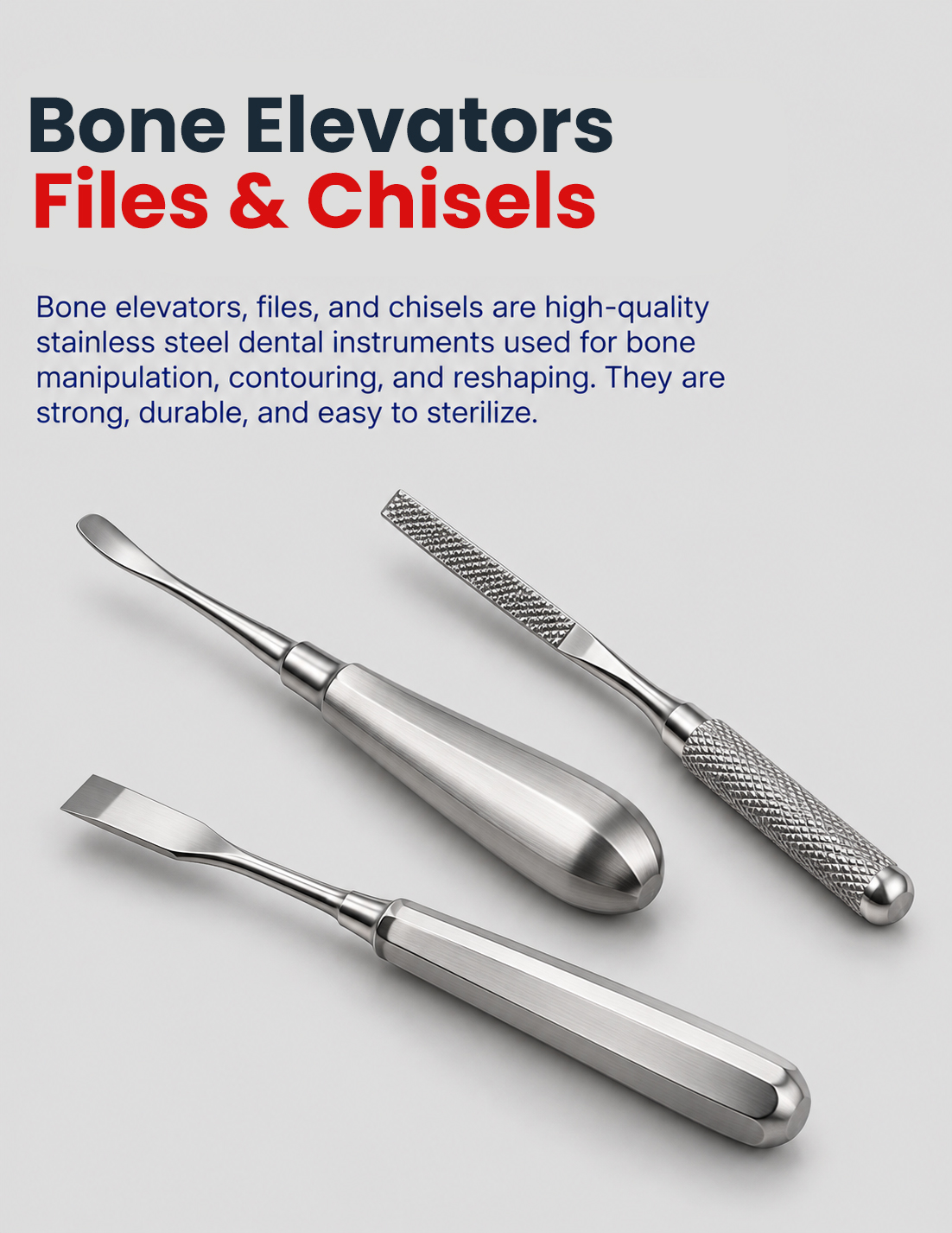 Bone Elevators, Files & Chisels