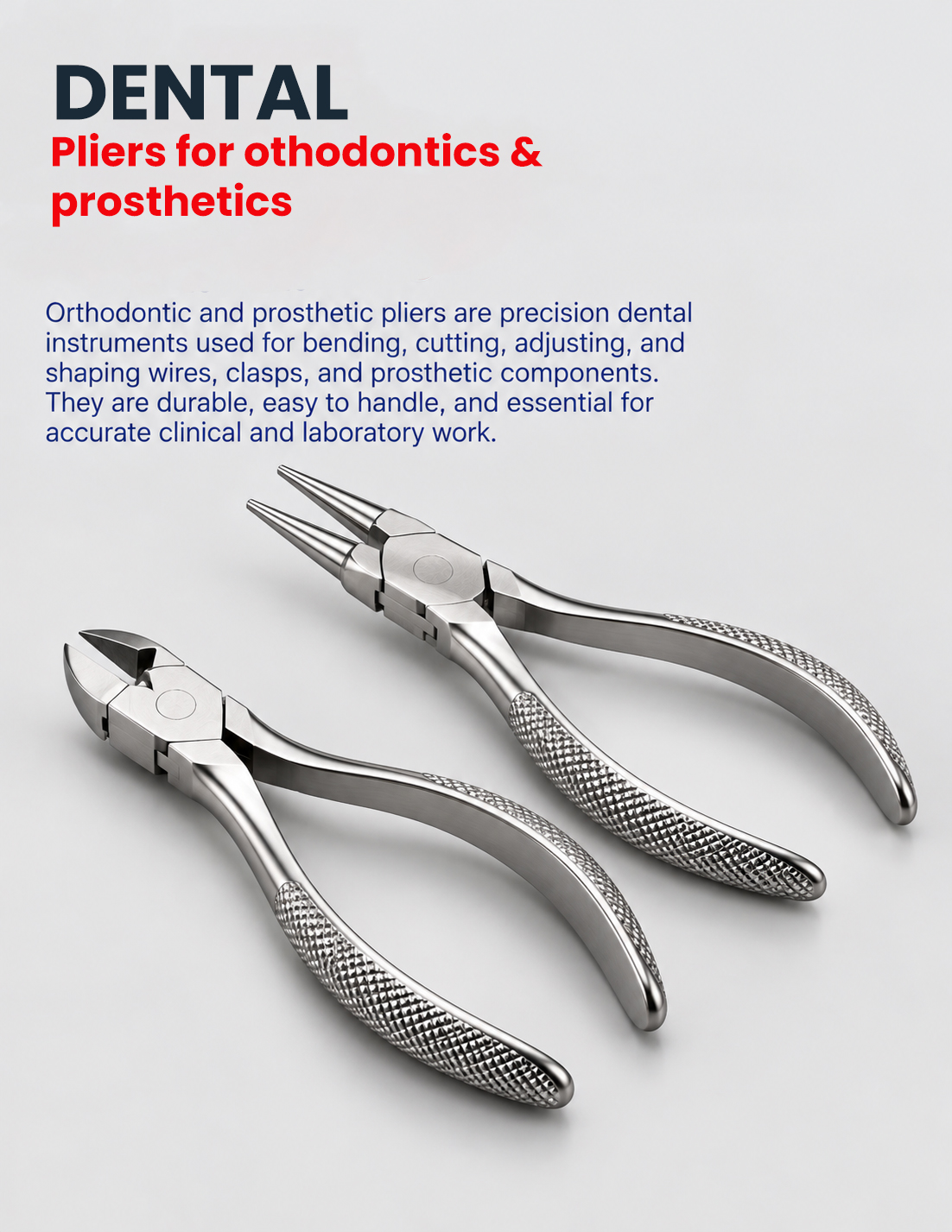 Pliers For Orthodontics & Prosthetics